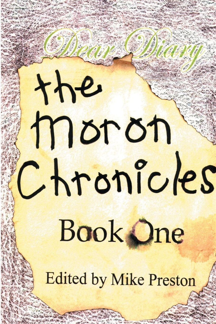 Vorderes Coverbild The Moron Chronicles