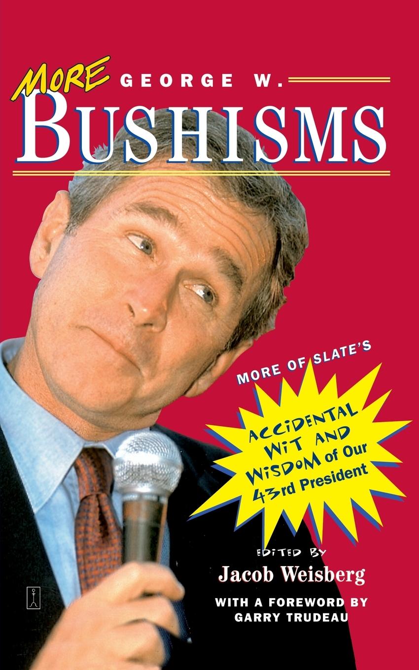 Vorderes Coverbild More George W. Bushisms