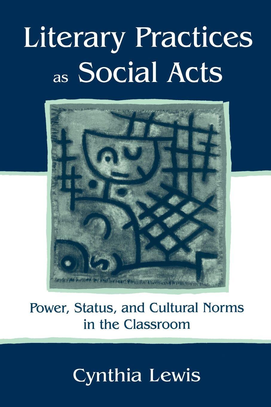 Vorderes Coverbild Literary Practices As Social Acts