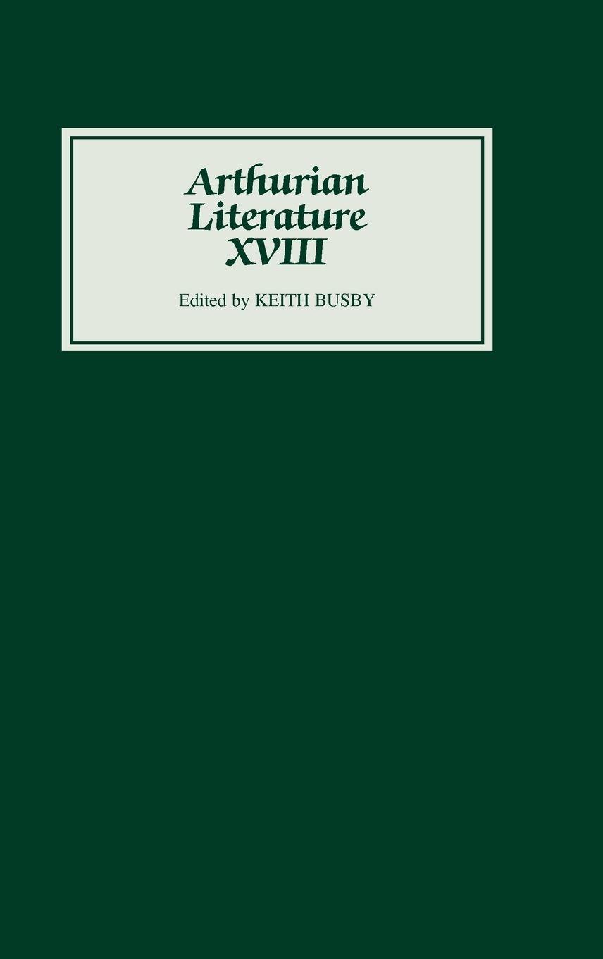 Vorderes Coverbild Arthurian Literature XVIII