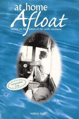 Vorderes Coverbild At Home Afloat: Women on the Waters of the Pacific Northwest