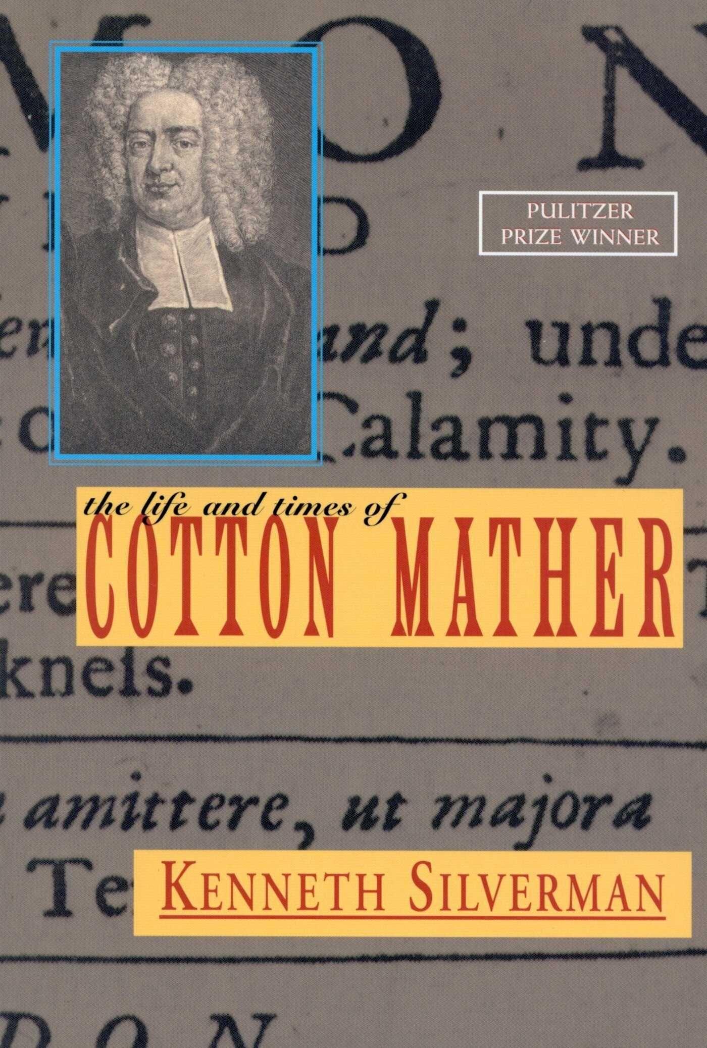 Vorderes Coverbild The Life and Times of Cotton Mather