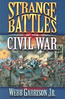 Vorderes Coverbild Strange Battles of the Civil War