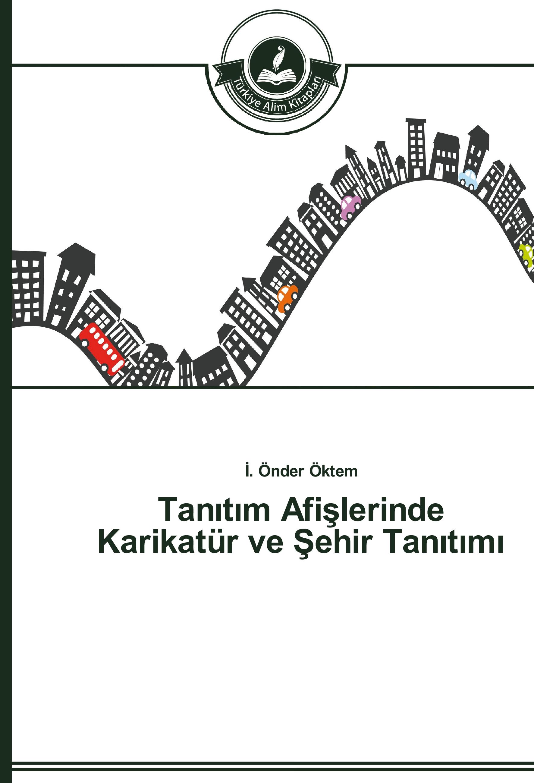 Vorderes Coverbild Tanitim Afislerinde Karikatür ve Sehir Tanitimi