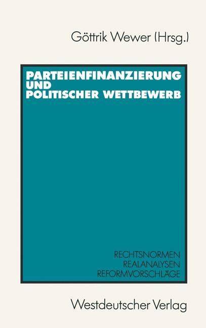 Vorderes Coverbild Parteienfinanzierung und politischer Wettbewerb