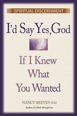 Vorderes Coverbild I'd Say Yes, God If I Knew What You Wanted