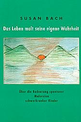 Vorderes Coverbild Das Leben malt seine eigene Wahrheit. 2 Bde