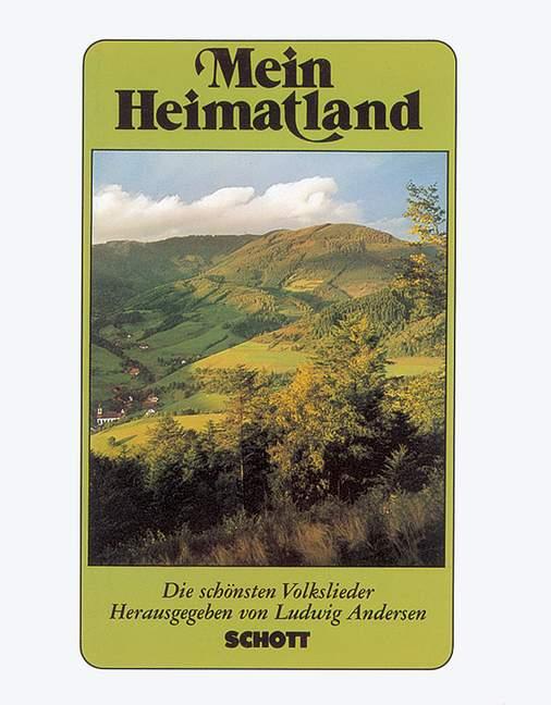 Vorderes Coverbild Mein Heimatland. Melodie-Ausgabe