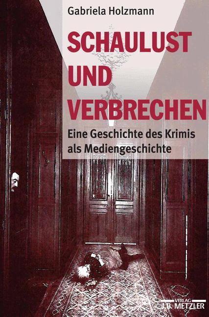 Vorderes Coverbild Schaulust und Verbrechen