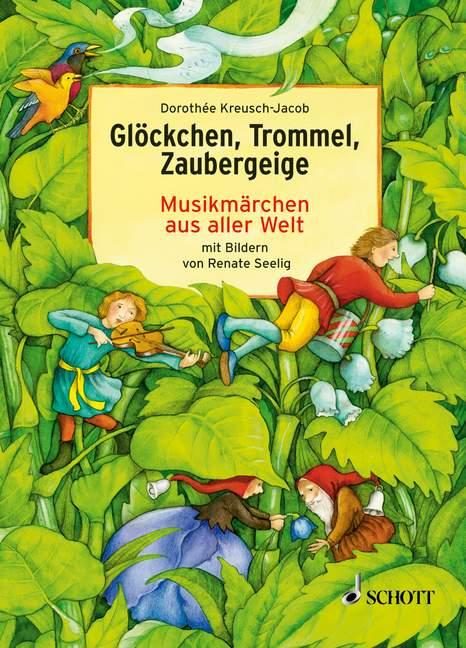 Vorderes Coverbild Glöckchen, Trommel, Zaubergeige