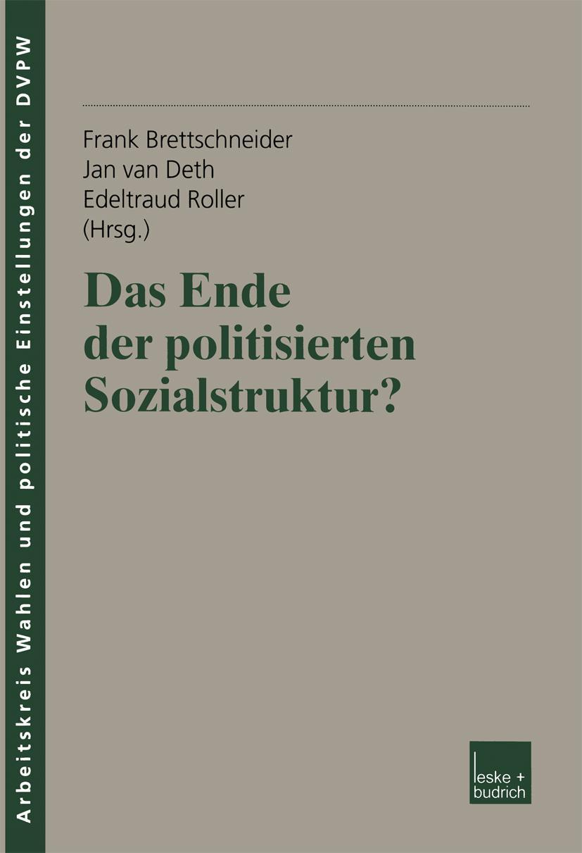 Vorderes Coverbild Das Ende der politisierten Sozialstruktur?