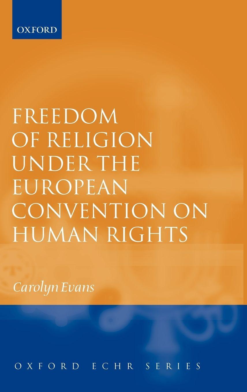 Vorderes Coverbild Freedom of Religion Under the European Convention on Human Rights