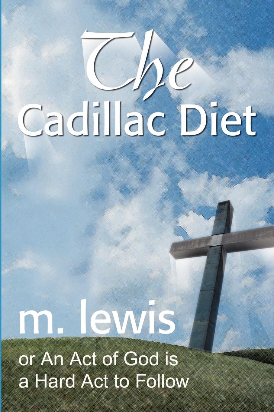 Vorderes Coverbild The Cadillac Diet