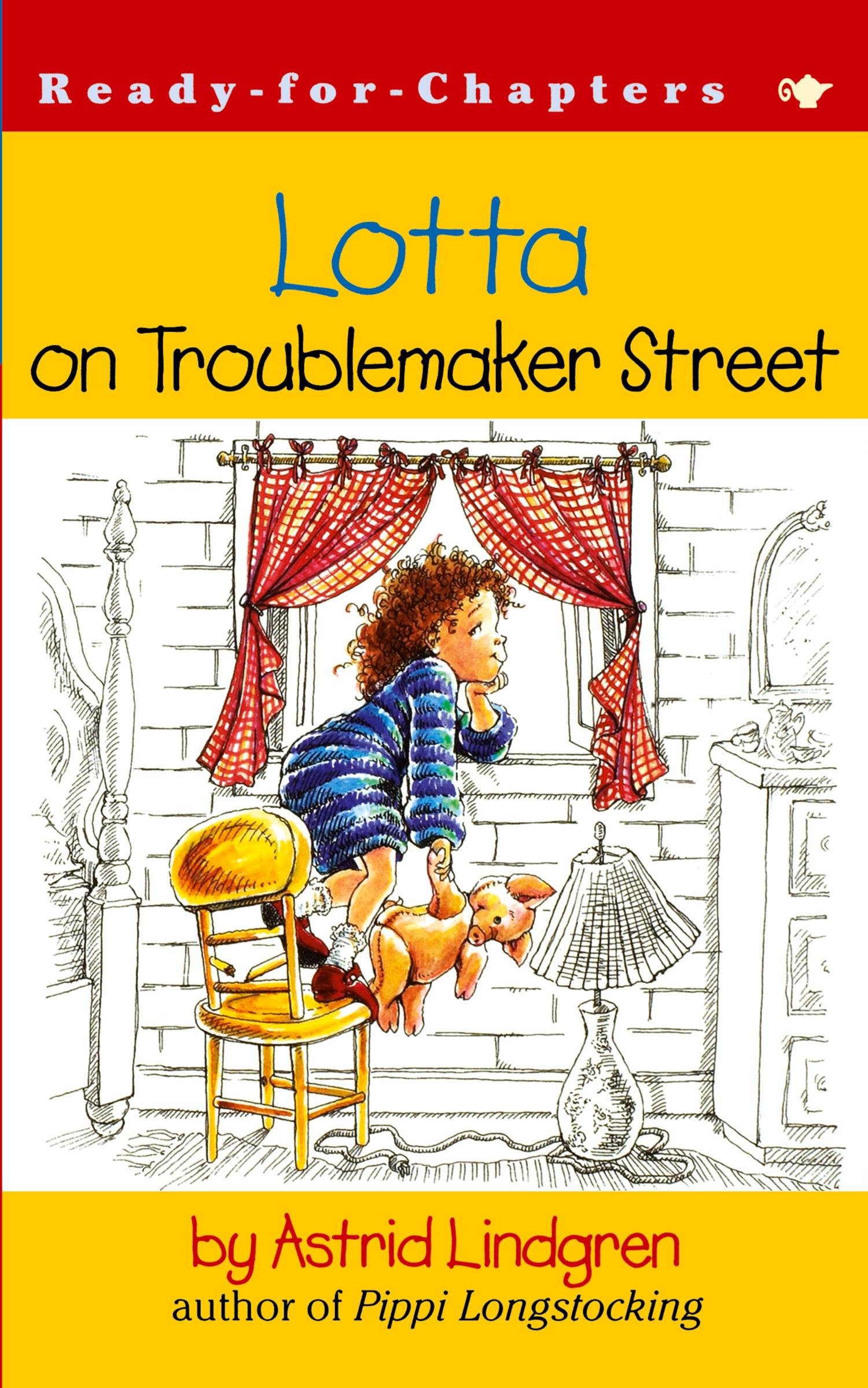 Vorderes Coverbild Lotta on Troublemaker Street
