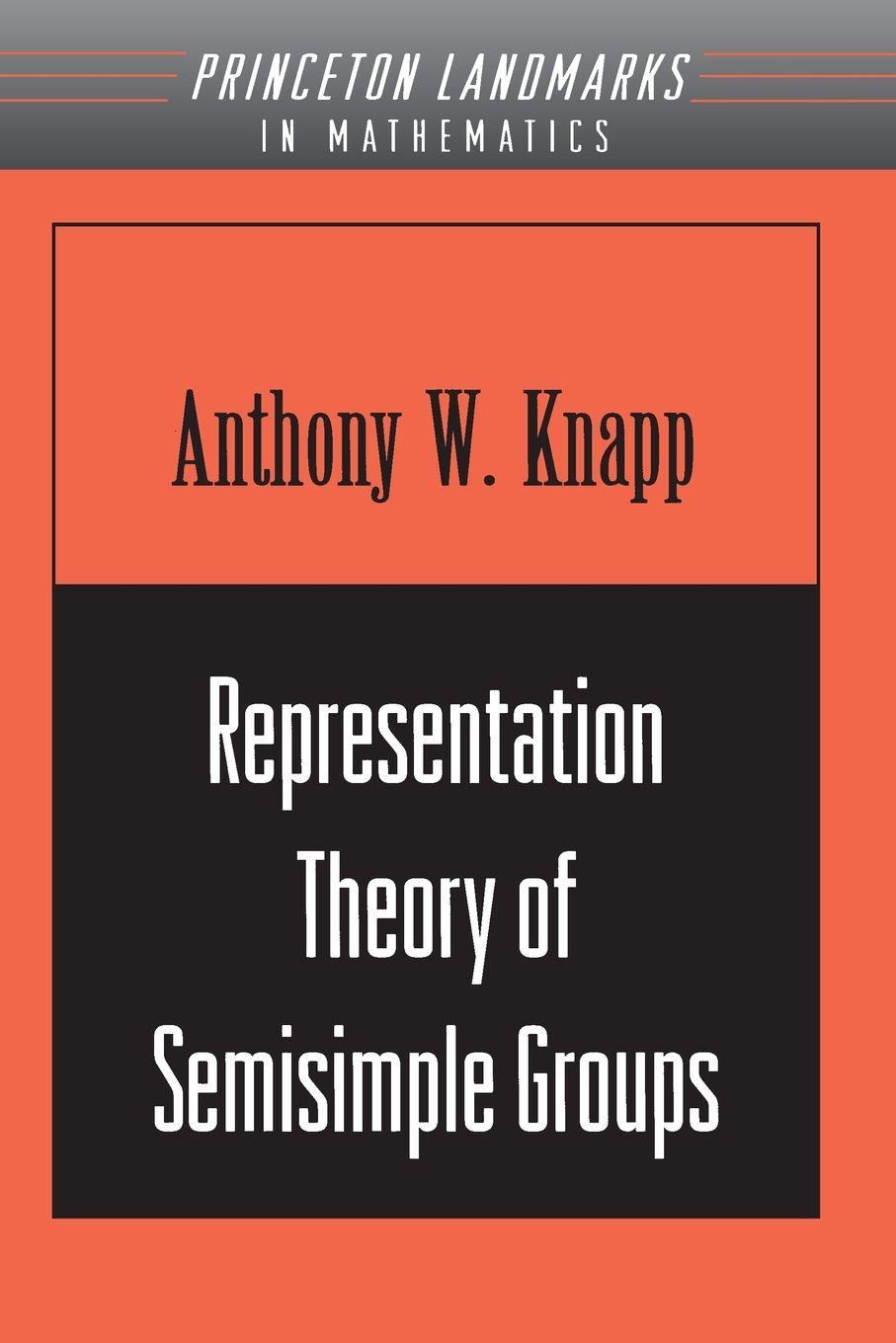 Vorderes Coverbild Representation Theory of Semisimple Groups