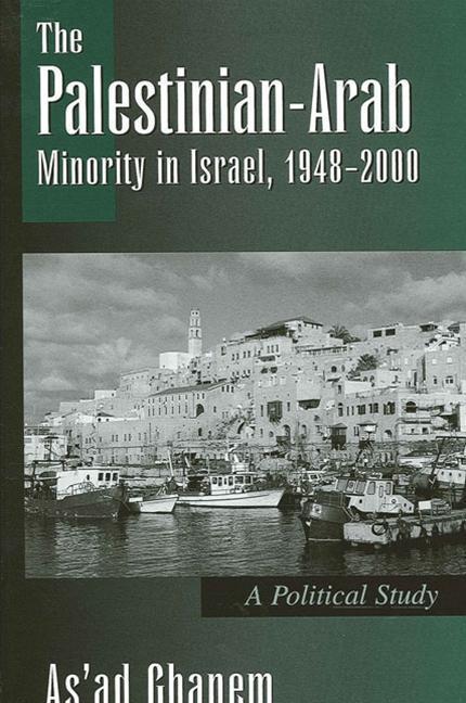 Vorderes Coverbild The Palestinian-Arab Minority in Israel, 1948-2000