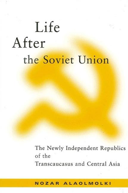 Vorderes Coverbild Life After the Soviet Union
