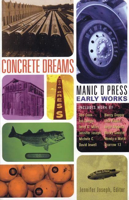Vorderes Coverbild Concrete Dreams: Manic D Press Early Works