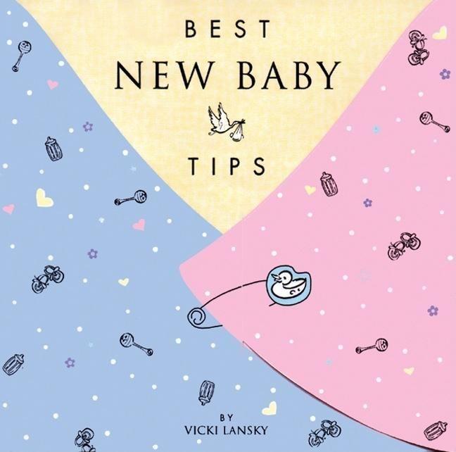 Vorderes Coverbild Best New Baby Tips