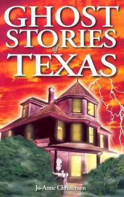 Vorderes Coverbild Ghost Stories of Texas