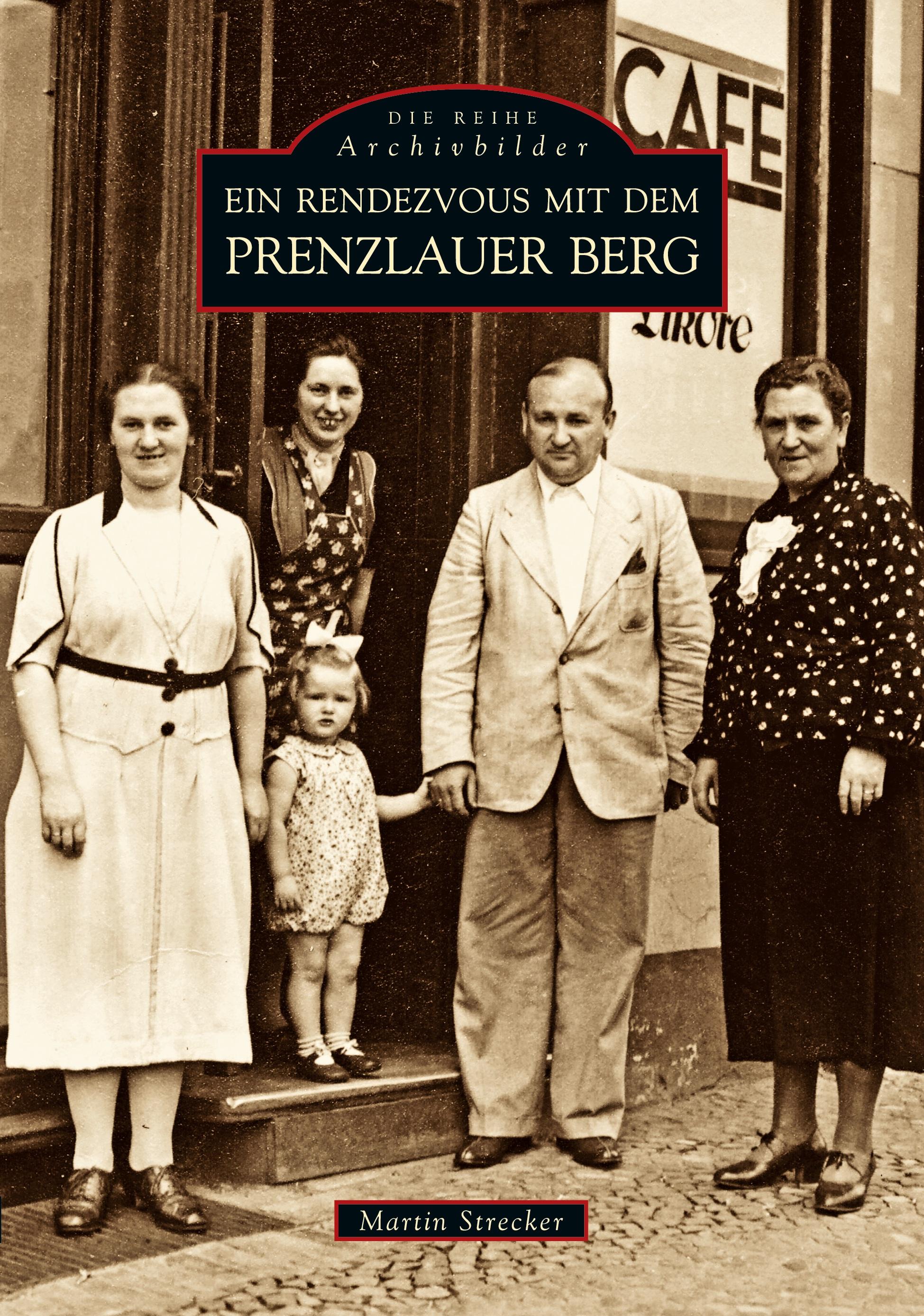 Vorderes Coverbild Ein Rendezvous mit dem Prenzlauer Berg