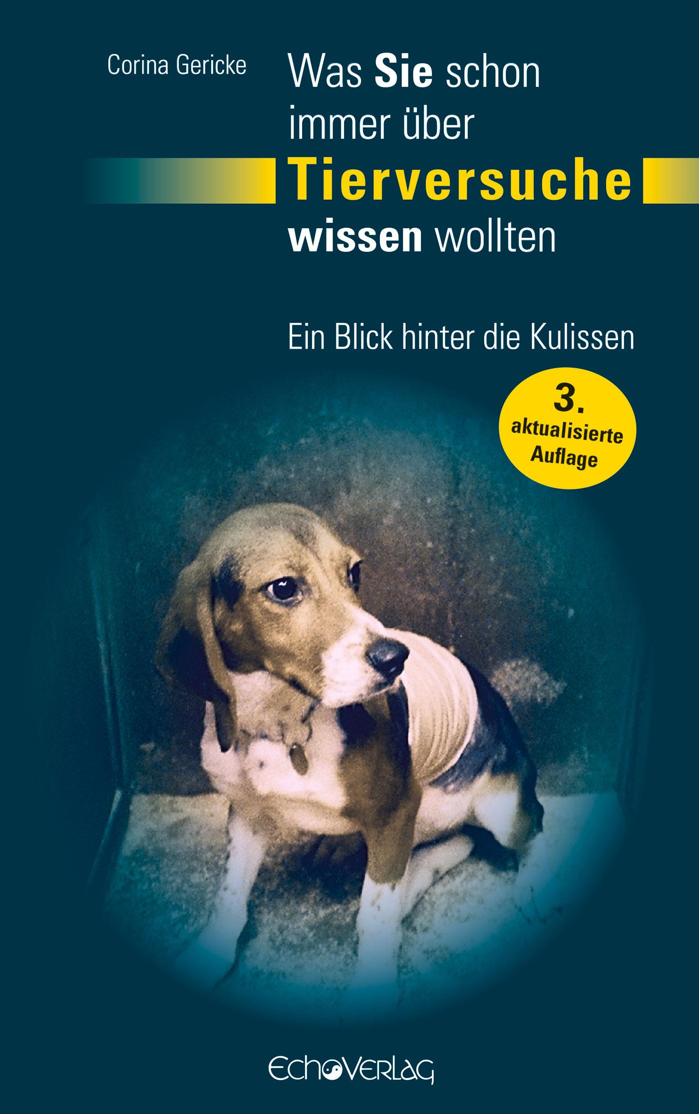 Vorderes Coverbild Was Sie schon immer über Tierversuche wissen wollten