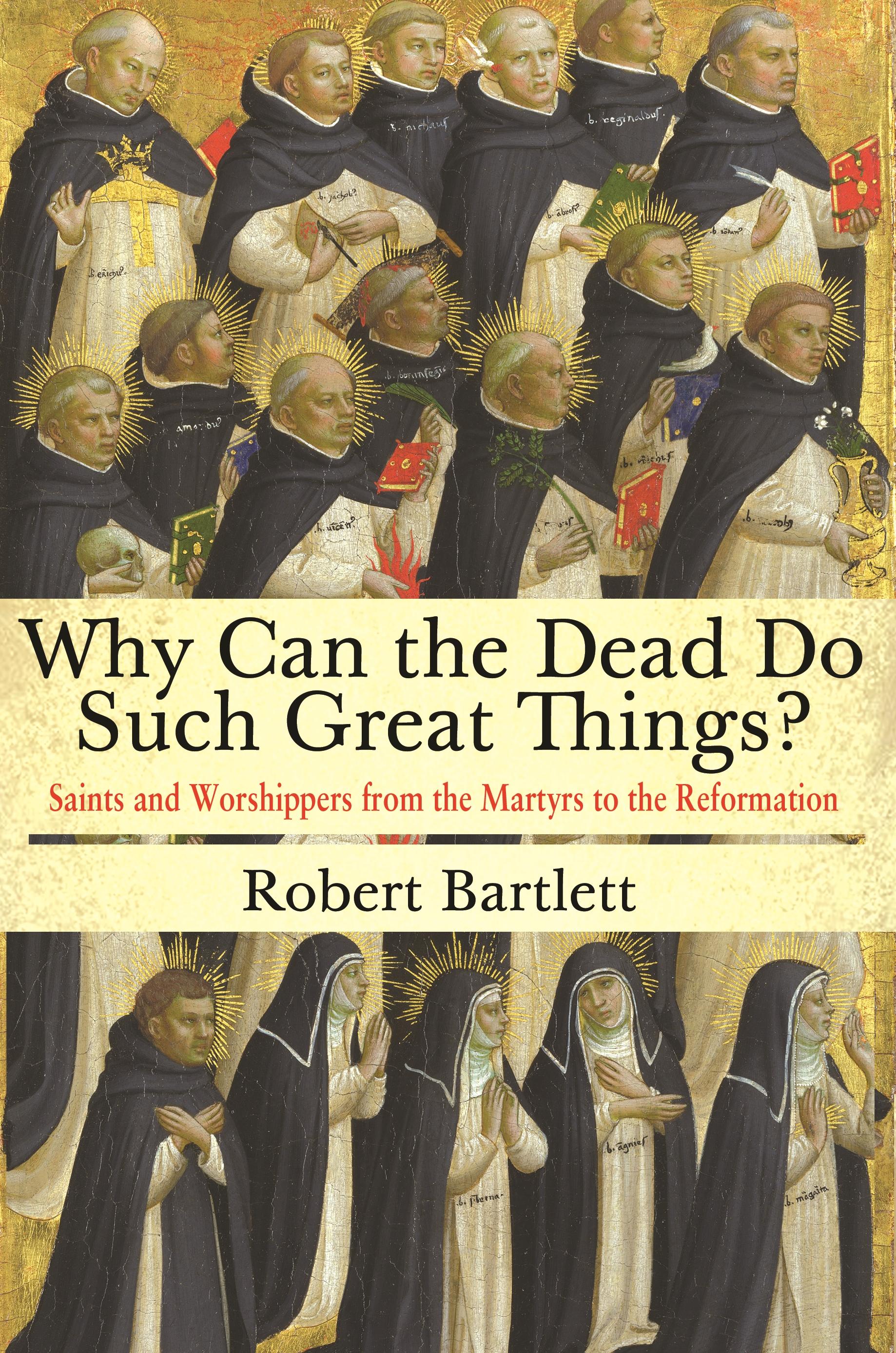 Vorderes Coverbild Why Can the Dead Do Such Great Things?
