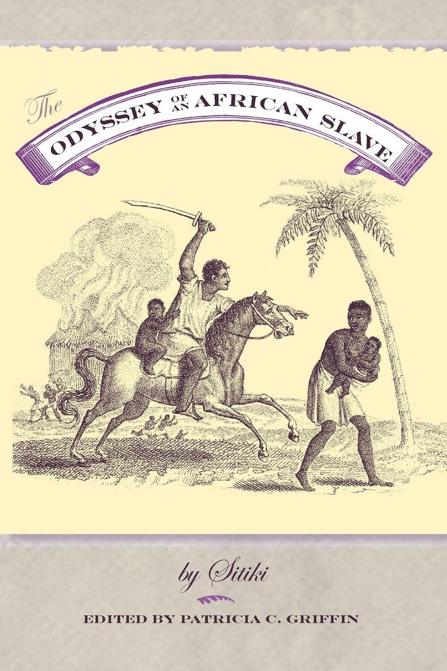 Vorderes Coverbild The Odyssey of an African Slave