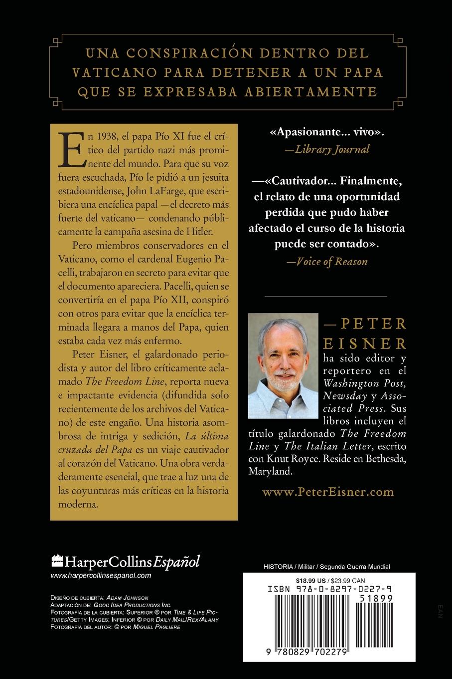 Rückseitencover última cruzada del Papa (The Pope's Last Crusade - Spanish Edition)