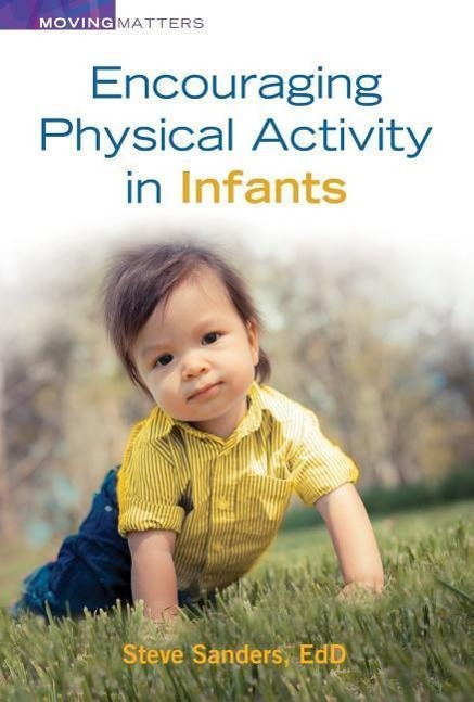 Vorderes Coverbild Encouraging Physical Activity in Infants