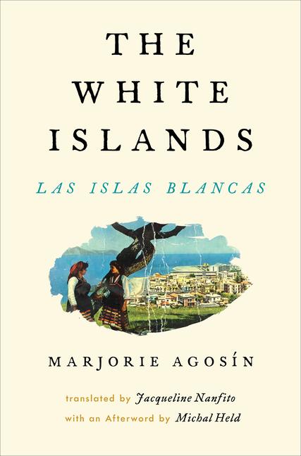 Vorderes Coverbild The White Islands/Las Islas Blancas