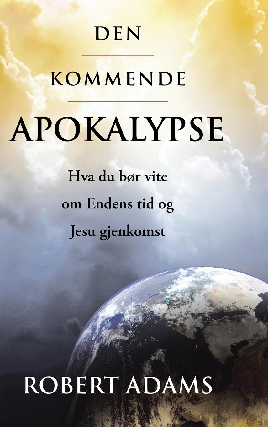 Vorderes Coverbild Den Kommende Apokalypse