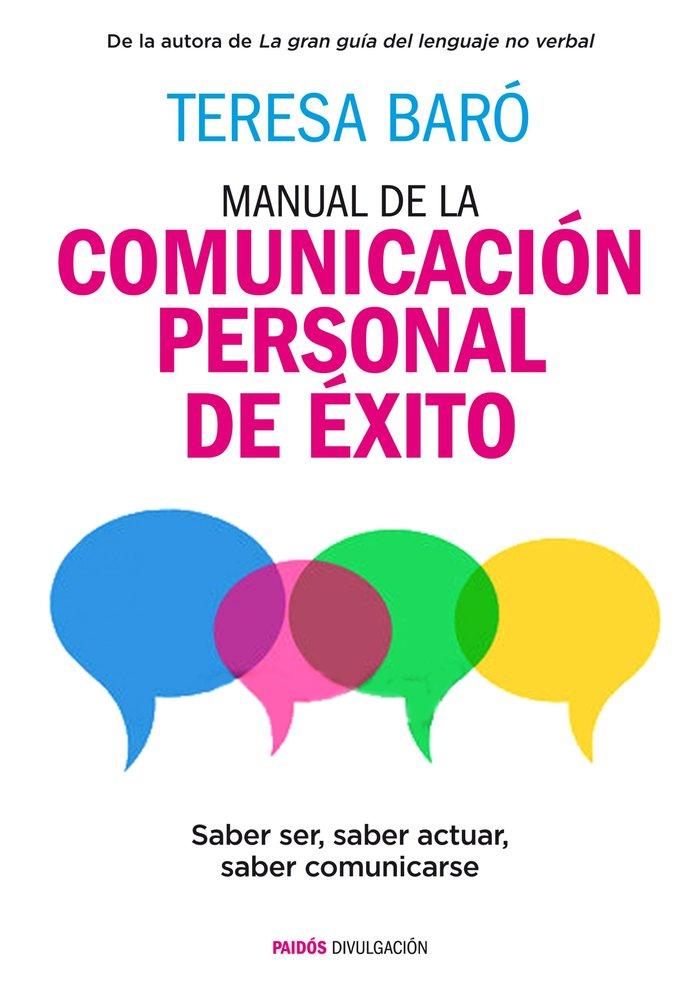 Vorderes Coverbild Manual de la comunicación personal de éxito : saber ser, saber actuar, saber comunicarse