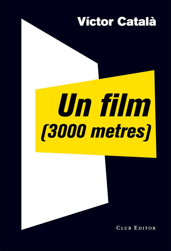 Vorderes Coverbild Un film (3000 metres)