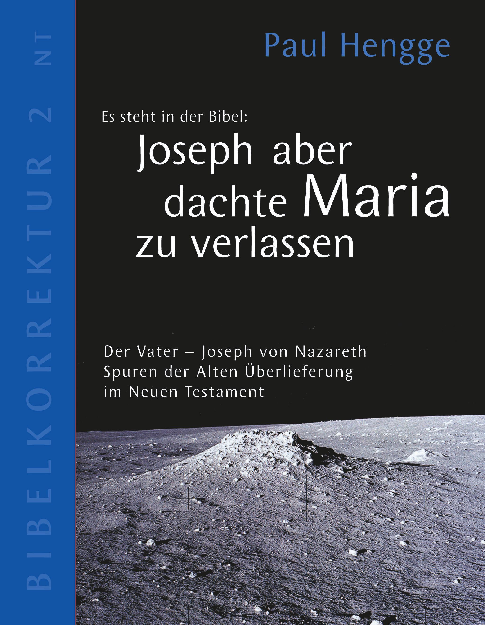Vorderes Coverbild Joseph aber dachte Maria zu verlassen