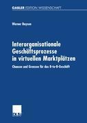 Vorderes Coverbild Interorganisationale Geschäftsprozesse in virtuellen Marktplätzen