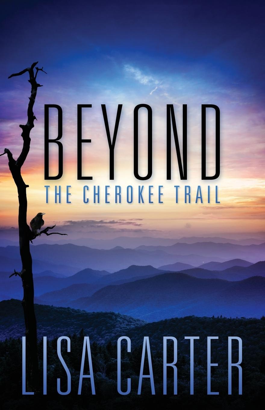 Vorderes Coverbild Beyond the Cherokee Trail