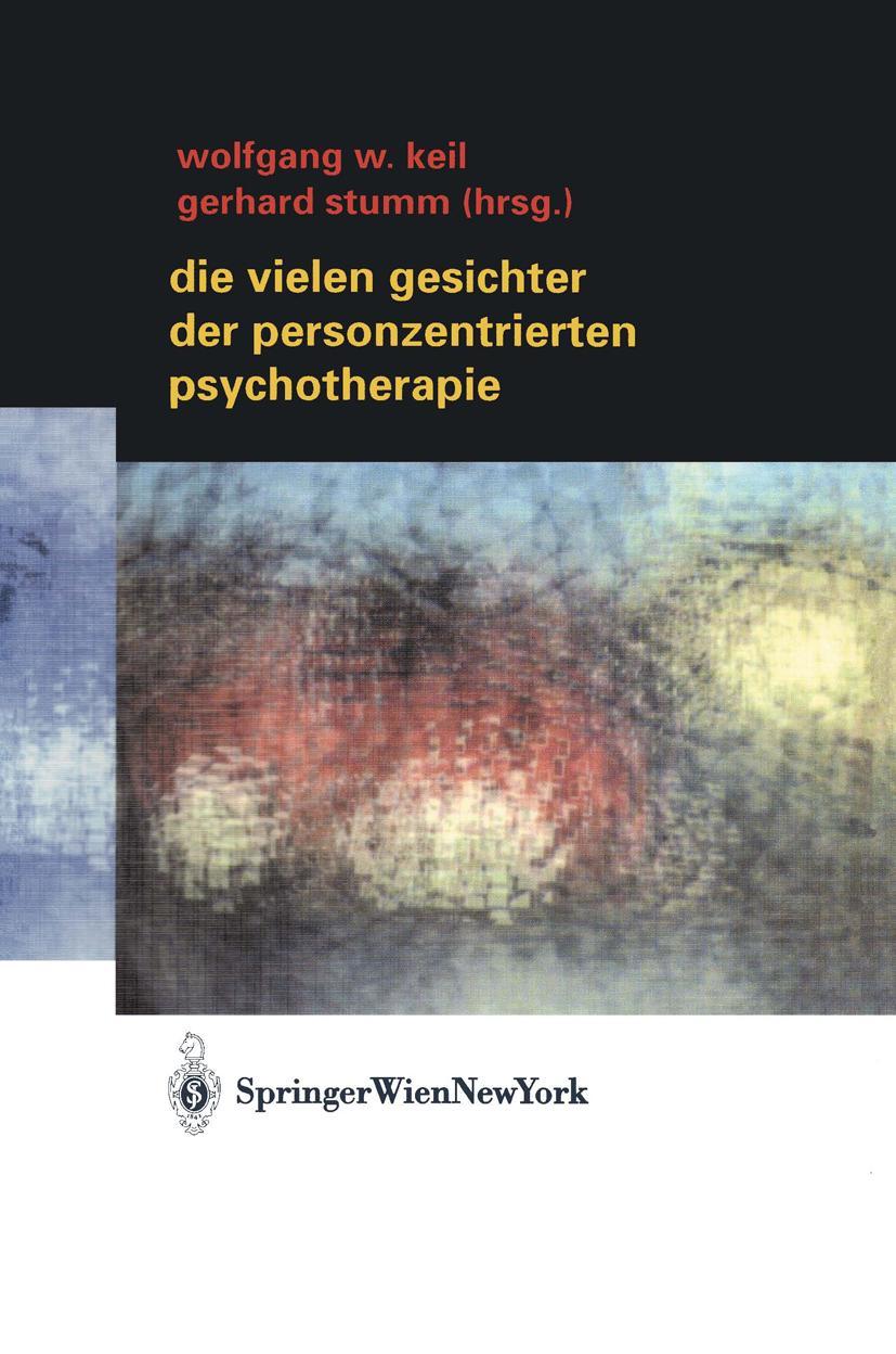 Vorderes Coverbild Die vielen Gesichter der Personzentrierten Psychotherapie