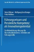 Vorderes Coverbild Führungswissen und Persönliche Kompetenz als Innovationspotential