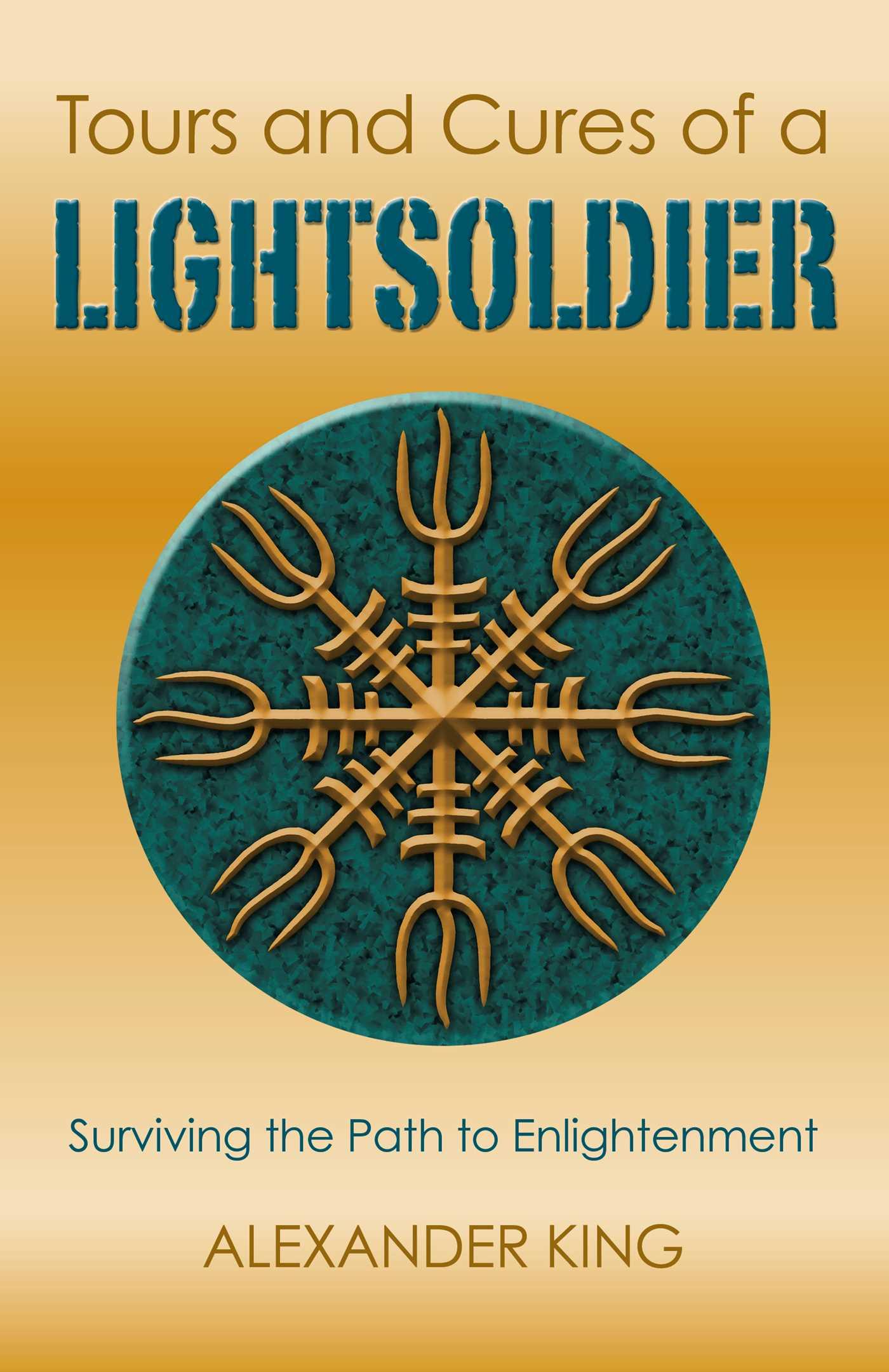 Vorderes Coverbild Tours and Cures of a Lightsoldier
