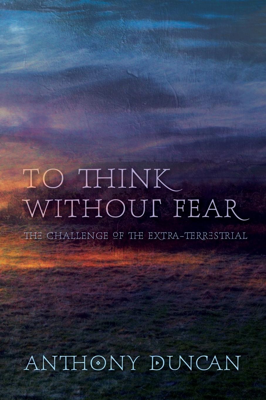 Vorderes Coverbild To Think Without Fear
