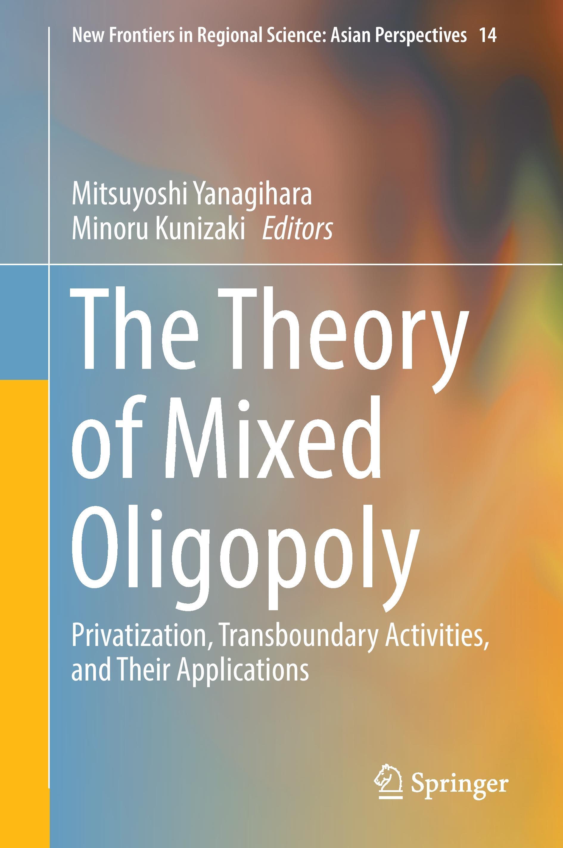 Vorderes Coverbild The Theory of Mixed Oligopoly