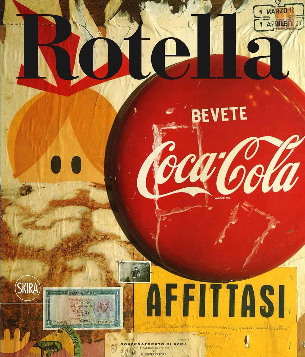 Vorderes Coverbild Mimmo Rotella 1944-1961: Catalogue Raisonné, Vol. 1