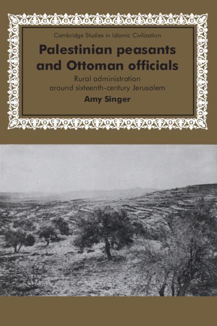 Vorderes Coverbild Palestinian Peasants and Ottoman Officials