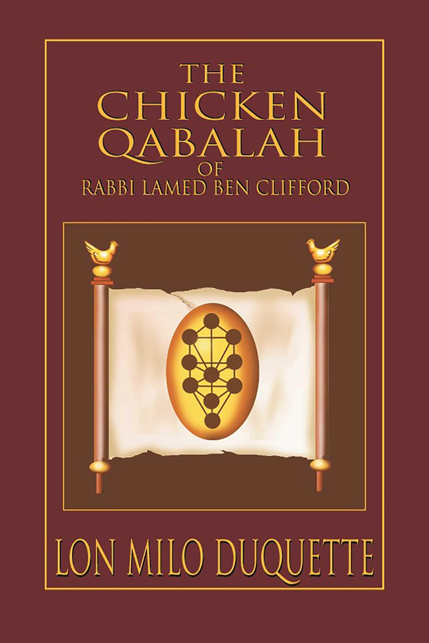 Vorderes Coverbild The Chicken Qabalah of Rabbi Lamed Ben Clifford