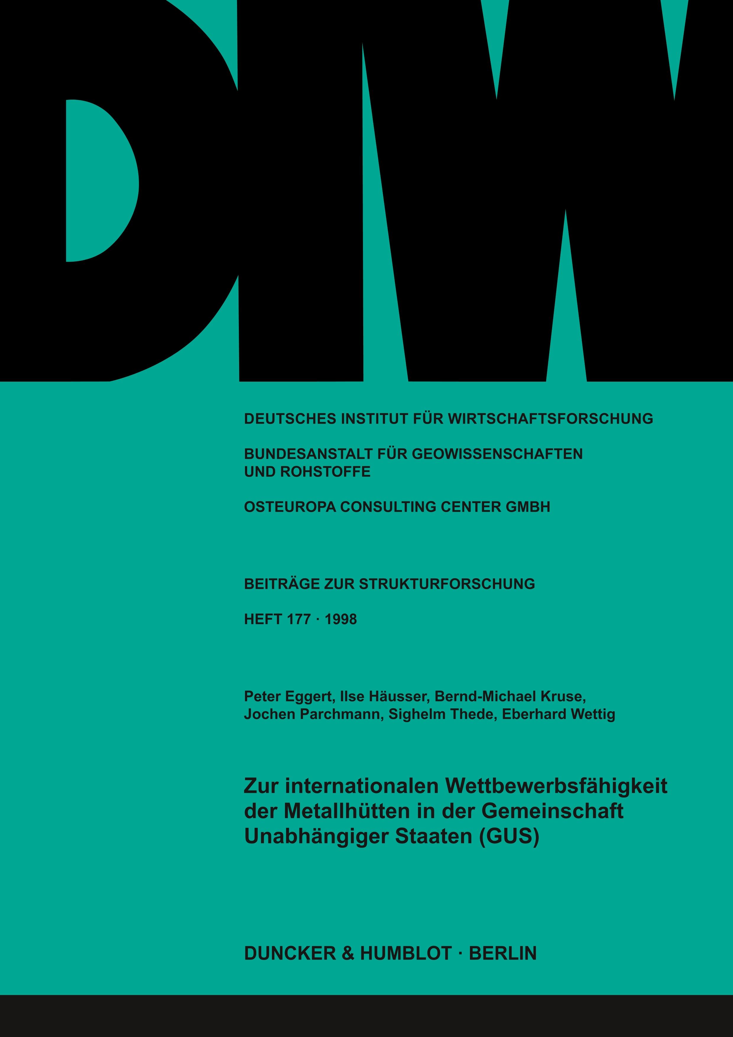 Vorderes Coverbild Zur internationalen Wettbewerbsfähigkeit der Metallhütten in der Gemeinschaft Unabhängiger Staaten (GUS).