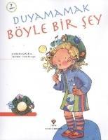 Vorderes Coverbild Duyamamak Böyle Bir Sey