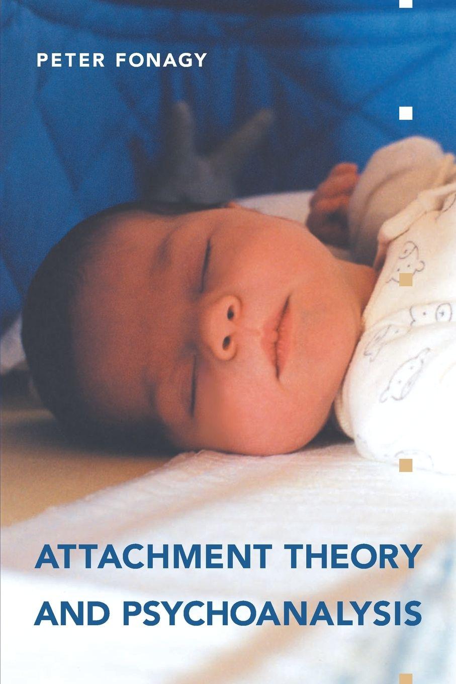 Vorderes Coverbild Attachment Theory and Psychoanalysis