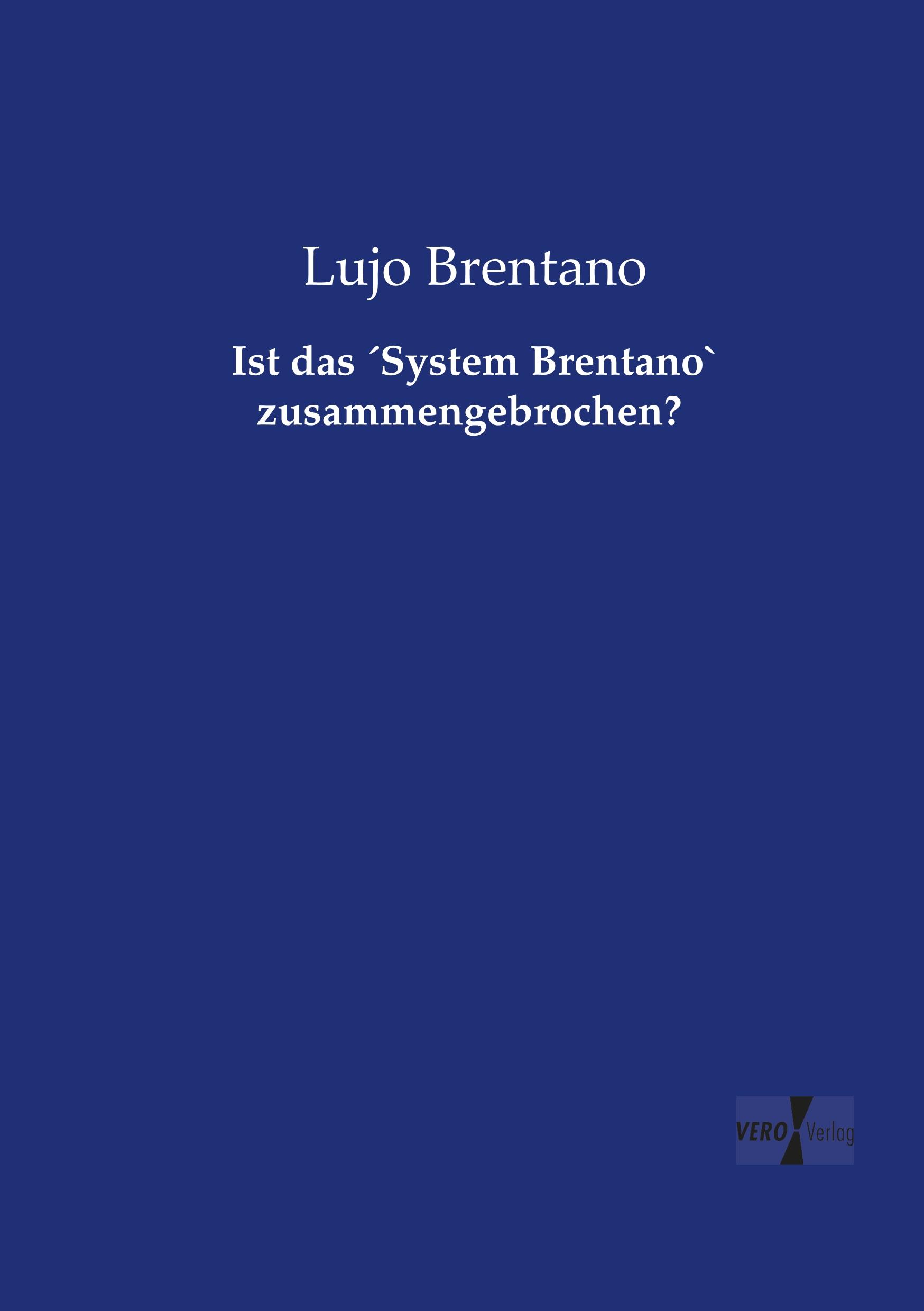 Vorderes Coverbild Ist das ´System Brentano` zusammengebrochen?