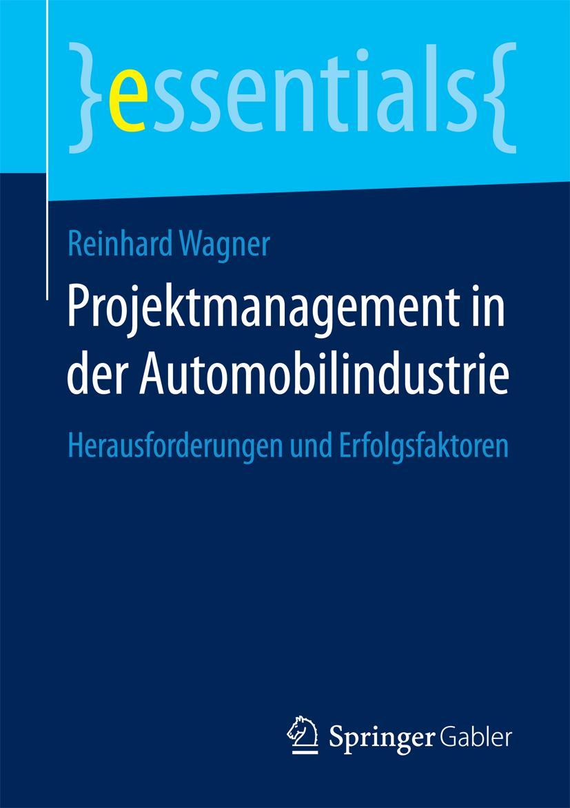 Vorderes Coverbild Projektmanagement in der Automobilindustrie